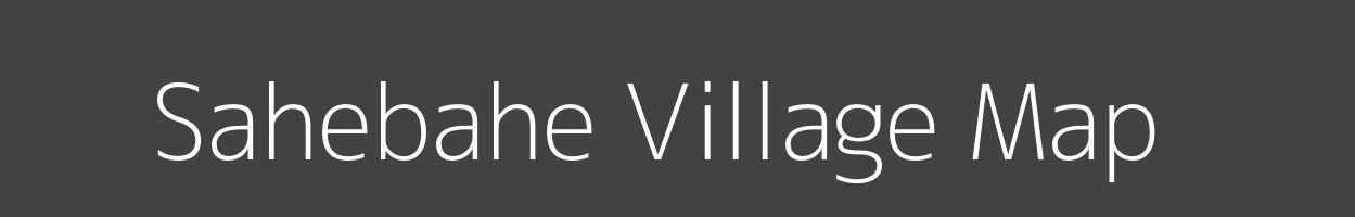 Map of Sahebahe Village in Bihar Image