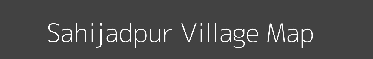 Map of Sahijadpur Village in Uttar Pradesh Image