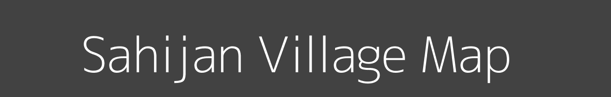 Map of Sahijan Village in Bihar Image