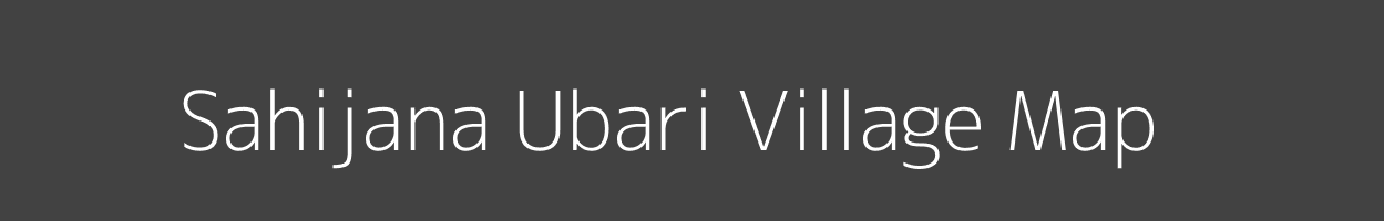 Map of Sahijana Ubari Village in Madhya Pradesh Image