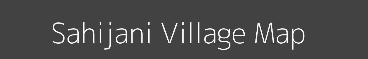 Map of Sahijani Village in Madhya Pradesh Image