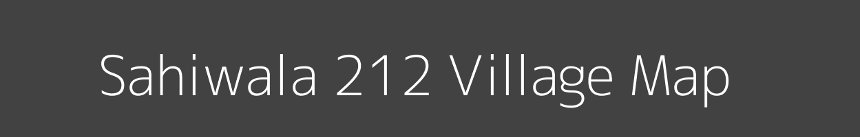 Map of Sahiwala 212 Village in Punjab Image