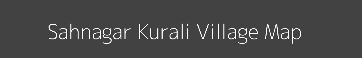 Map of Sahnagar Kurali Village in Uttar Pradesh Image