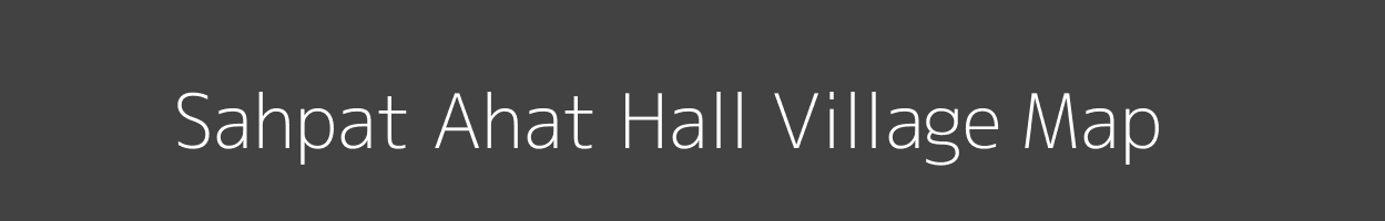 Map of Sahpat Ahat Hall Village in Uttar Pradesh Image