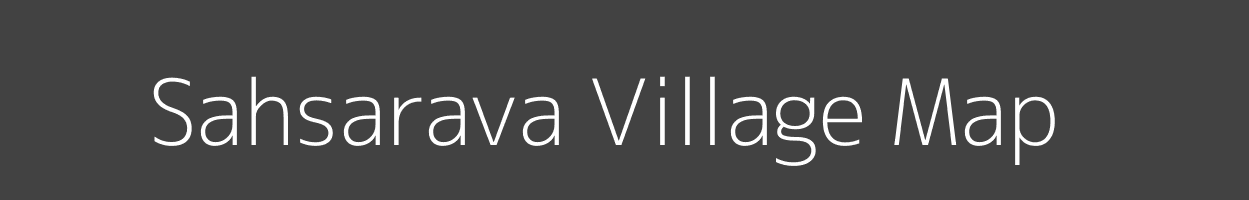 Map of Sahsarava Village in Uttar Pradesh Image