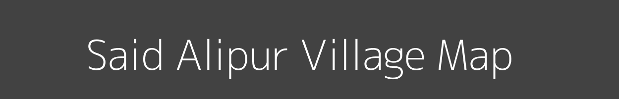 Map of Said Alipur Village in Uttar Pradesh Image