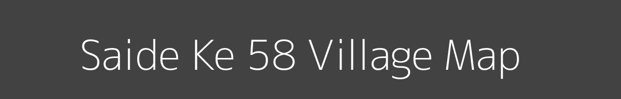Map of Saide Ke 58 Village in Punjab Image