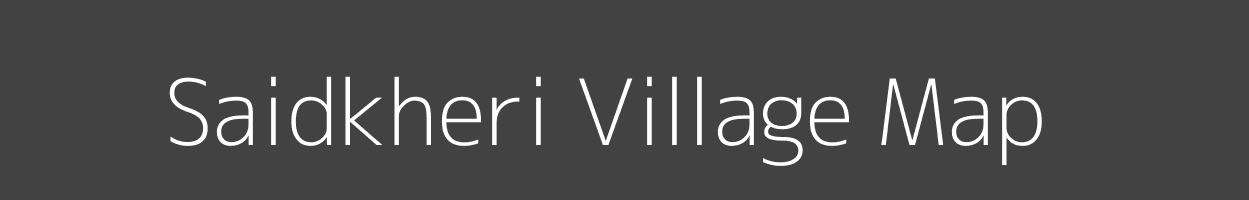 Map of Saidkheri Village in Uttar Pradesh Image