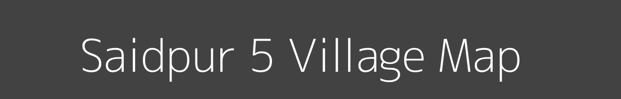 Map of Saidpur 5 Village in Haryana Image