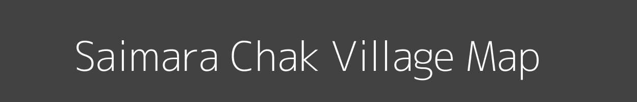 Map of Saimara Chak Village in Maharashtra Image