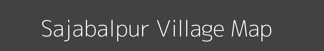 Map of Sajabalpur Village in Uttar Pradesh Image