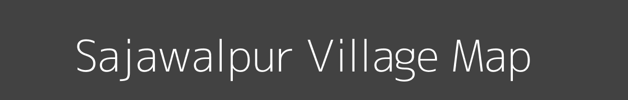 Map of Sajawalpur Village in Bihar Image