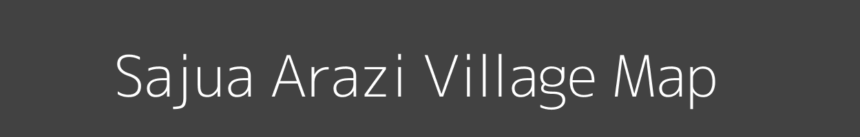 Map of Sajua Arazi Village in Bihar Image