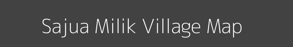 Map of Sajua Milik Village in Bihar Image