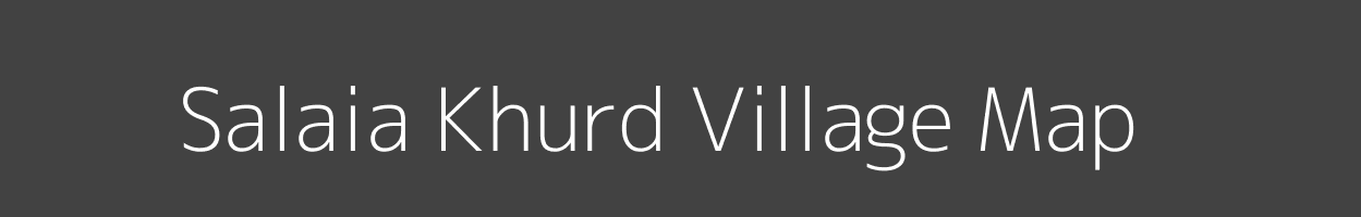 Map of Salaia Khurd Village in Jharkhand Image