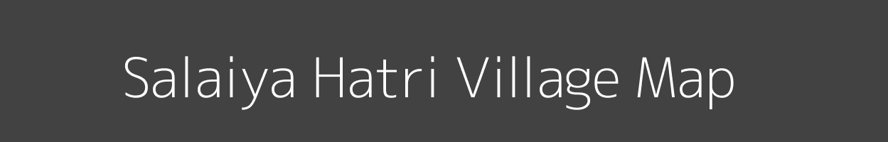 Map of Salaiya Hatri Village in Madhya Pradesh Image