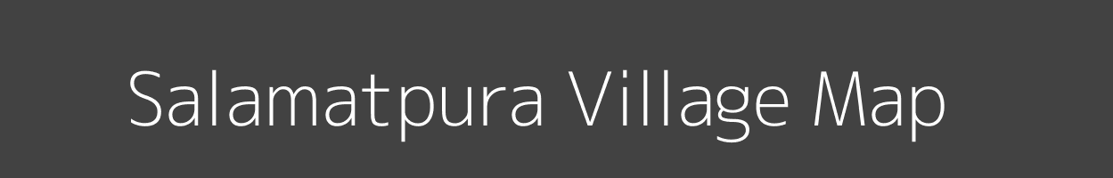 Map of Salamatpura Village in Madhya Pradesh Image