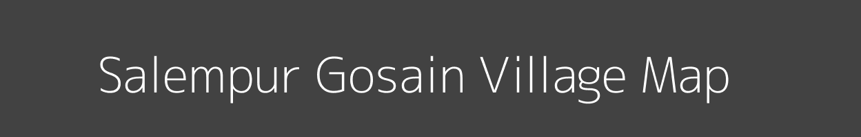 Map of Salempur Gosain Village in Uttar Pradesh Image