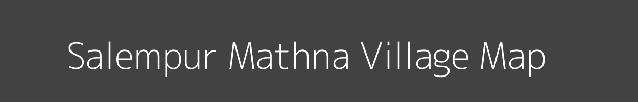 Map of Salempur Mathna Village in Uttar Pradesh Image