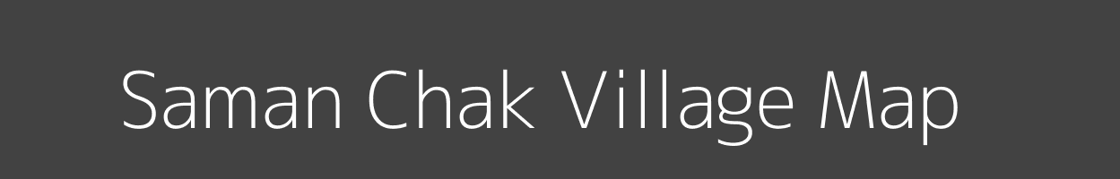 Map of Saman Chak Village in Bihar Image