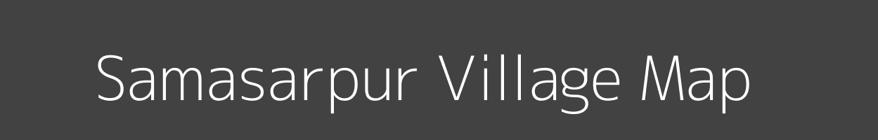 Map of Samasarpur Village in Odisha Image