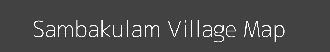 Map of Sambakulam Village in Tamil Nadu Image