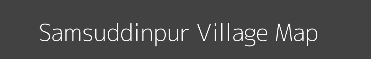 Map of Samsuddinpur Village in Uttar Pradesh Image