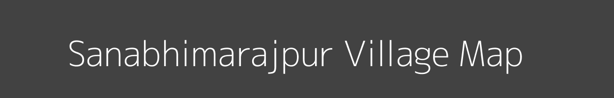 Map of Sanabhimarajpur Village in Odisha Image