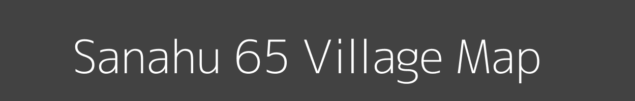 Map of Sanahu 65 Village in Himachal Pradesh Image