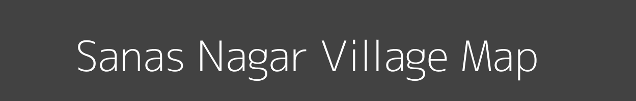 Map of Sanas Nagar Village in Maharashtra Image