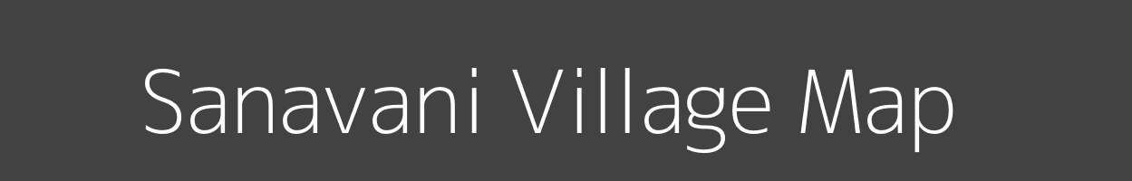 Map of Sanavani Village in Madhya Pradesh Image