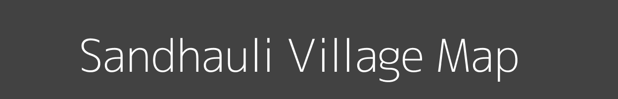 Map of Sandhauli Village in Uttar Pradesh Image