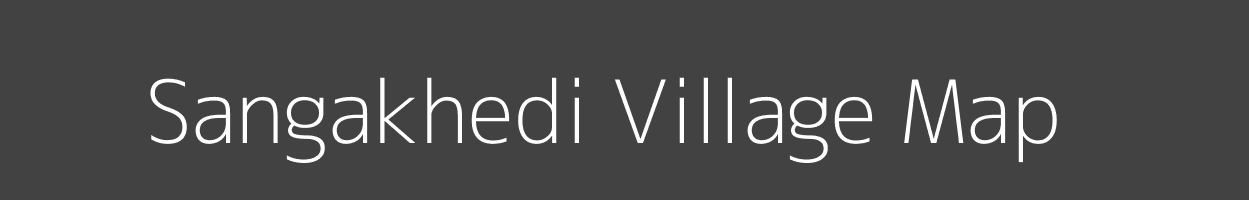 Map of Sangakhedi Village in Madhya Pradesh Image