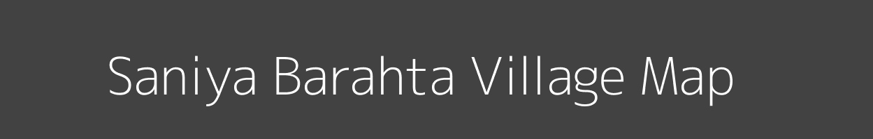 Map of Saniya Barahta Village in Bihar Image