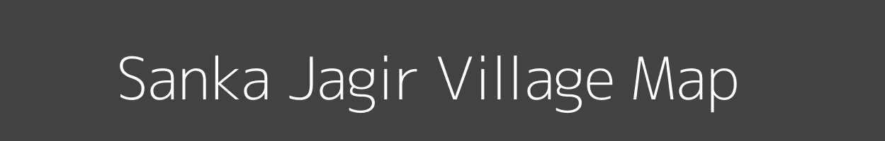 Map of Sanka Jagir Village in Madhya Pradesh Image