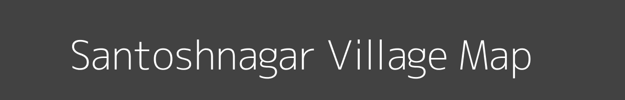 Map of Santoshnagar Village in Rajasthan Image