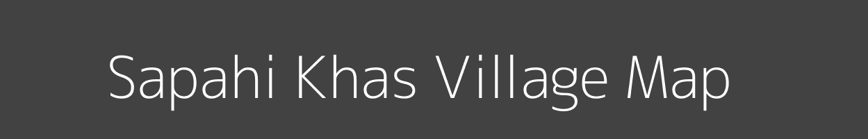Map of Sapahi Khas Village in Uttar Pradesh Image