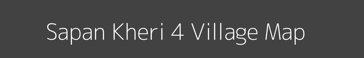 Map of Sapan Kheri 4 Village in Haryana Image