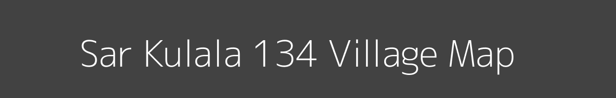 Map of Sar Kulala 134 Village in Himachal Pradesh Image