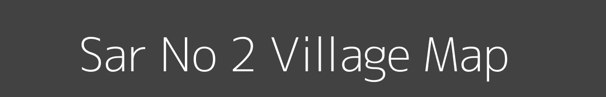 Map of Sar No 2 Village in Madhya Pradesh Image