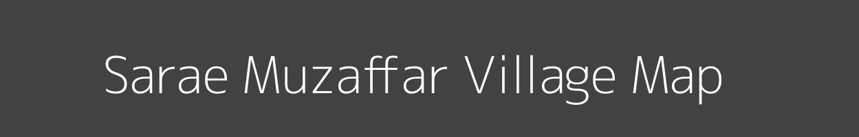 Map of Sarae Muzaffar Village in Bihar Image