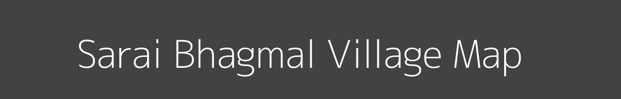 Map of Sarai Bhagmal Village in Uttar Pradesh Image