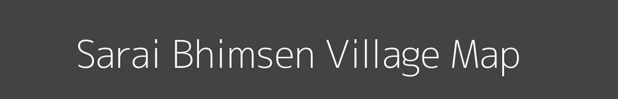 Map of Sarai Bhimsen Village in Uttar Pradesh Image