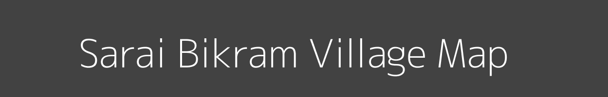Map of Sarai Bikram Village in Uttar Pradesh Image