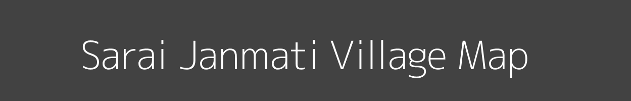 Map of Sarai Janmati Village in Uttar Pradesh Image