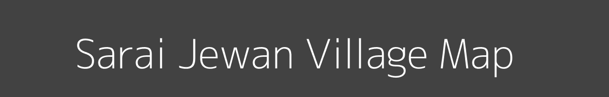 Map of Sarai Jewan Village in Uttar Pradesh Image