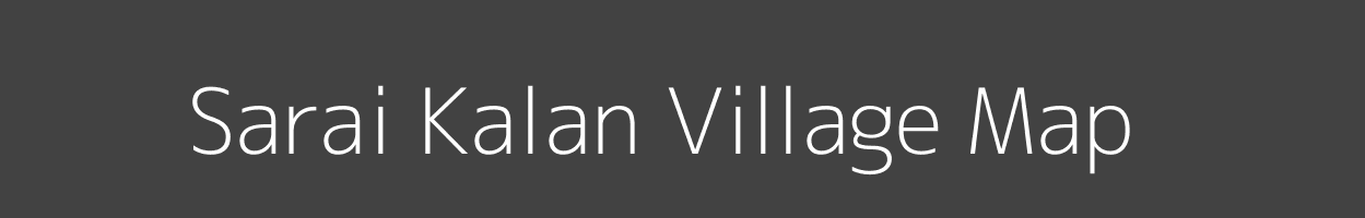 Map of Sarai Kalan Village in Rajasthan Image