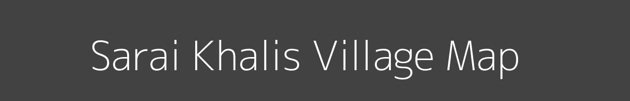 Map of Sarai Khalis Village in Uttar Pradesh Image