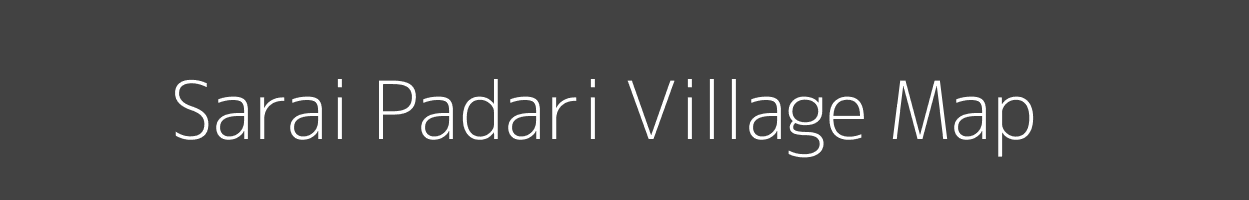 Map of Sarai Padari Village in Uttar Pradesh Image