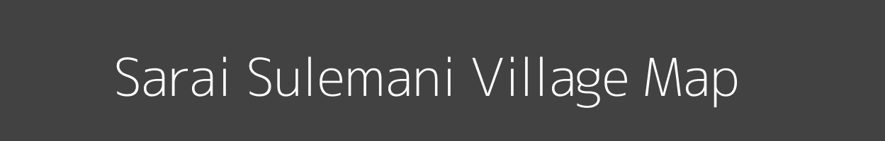 Map of Sarai Sulemani Village in Uttar Pradesh Image